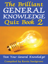 The Brilliant General Knowledge Quiz Book 2 (eBook)